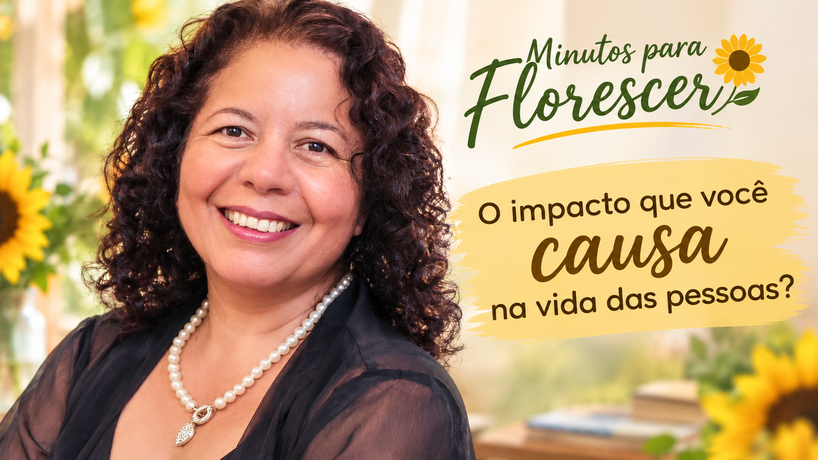 Lana Amaral refletindo sobre o impacto que causamos na vida das pessoas